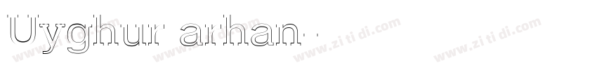 Uyghur arhan字体转换